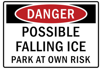 Fototapeta premium Ice and snow warning sign and labels