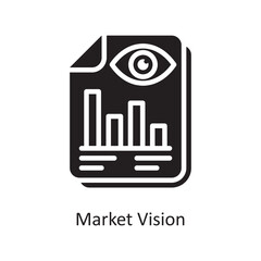 Market Vision Vector Solid Icon Design illustration. Business and Finance Symbol on White background EPS 10 File