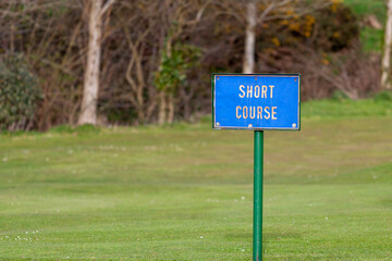 Short Course notice on a golf course
