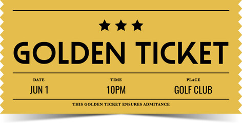 Golden ticket - obrazy, fototapety, plakaty