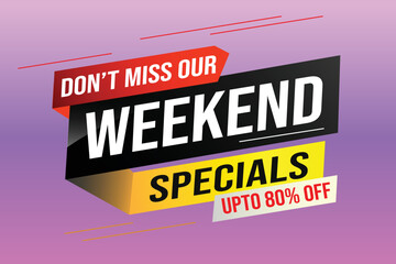 Weekend Special sale tag. Banner design template for marketing. Special offer promotion retail. background banner modern graphic design for advertising store shop, online store, website, landing page