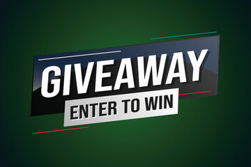 giveaway enter and win word vector illustration blue 3d style for social media landing page, template, ui, web, mobile app, poster, banner, flyer, background, gift card, coupon, label, wallpaper	