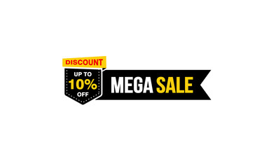 10 Percent MEGA SALE offer, clearance, promotion banner layout with sticker style.