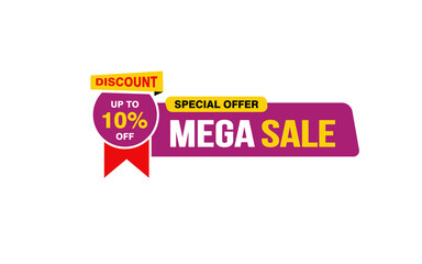 10 Percent MEGA SALE offer, clearance, promotion banner layout with sticker style.