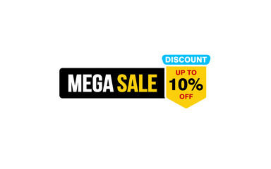 10 Percent MEGA SALE offer, clearance, promotion banner layout with sticker style.