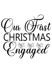 our first Christmasengaged