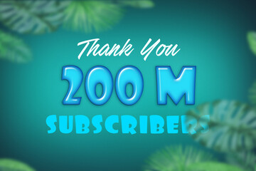 200 Million  subscribers celebration greeting banner with Blue Glossi  Design