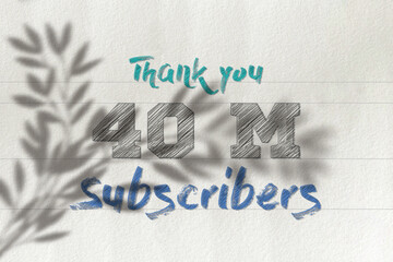 40 Million  subscribers celebration greeting banner with Pencil Sketch Design