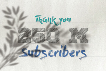 250 Million  subscribers celebration greeting banner with Pencil Sketch Design