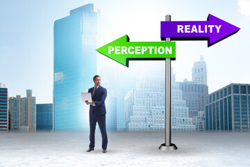 Concept of choosing perception or reality