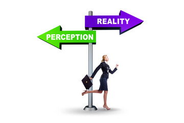 Concept of choosing perception or reality