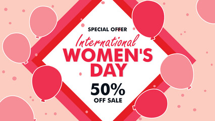 Women's Day Special Offer. 50% Off Sale banner design with white frame, pink and white air balloons on rosy background