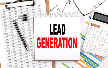 LEAD GENERATION text on notebook with chart, calculator and pen