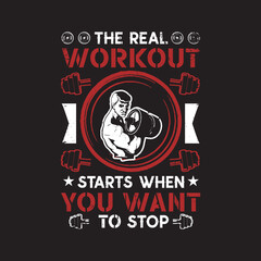 the real workout starts when you want to stop