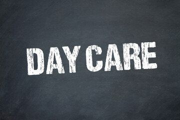 Day care
