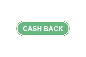 Cash back button web banner templates. Vector Illustration
