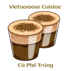 Cup of Vietnamese egg coffee (ca phe trung). Traditional drink in Vietnam. Isolated vector illustration.
