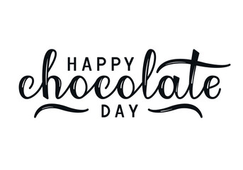 Vector black lettering Happy Chocolate Day. Greeting card for international Chocolate day with handwritten text.