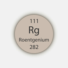 Roentgenium symbol. Chemical element of the periodic table. Vector illustration.