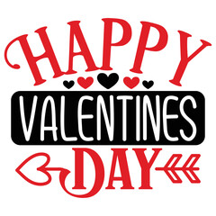 Happy Valentines Day   T shirt design Vector File
