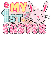 My 1st Easter, Easter Sublimation Design