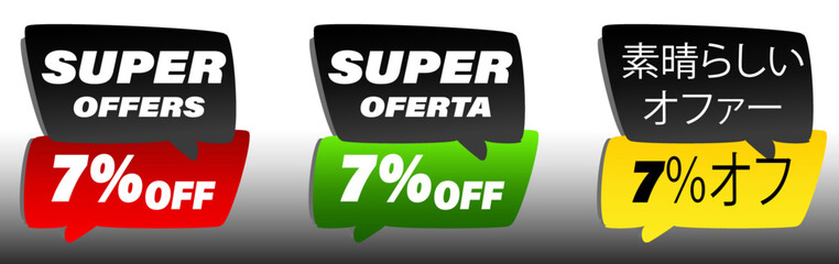 7% off offer label,promotion for sales,promotional price,special offer,in english,portuguese,and japanese