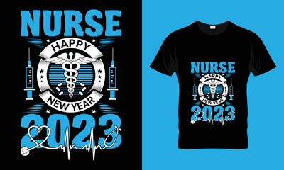 Nurse Happy new year 2023 T-shirt Design