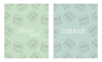 Cover page templates for Recipe books based on seamless patterns with hand-drawn burgers. Cookbook cover layout.
