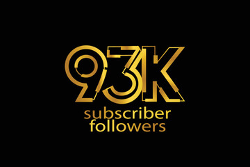93K, 93.000 subscribers or followers blocks style with gold color on black background for social media and internet-vector