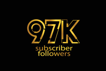 97K, 97.000 subscribers or followers blocks style with gold color on black background for social media and internet-vector