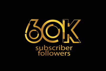 60K, 60.000 subscribers or followers blocks style with gold color on black background for social media and internet-vector