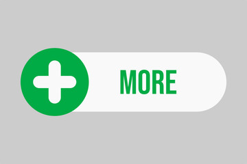 Obraz premium More button. Button for add.