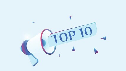 Top 10 text with 3d realistic megaphone animation. Megaphone sign banner for promo video. 4K animation