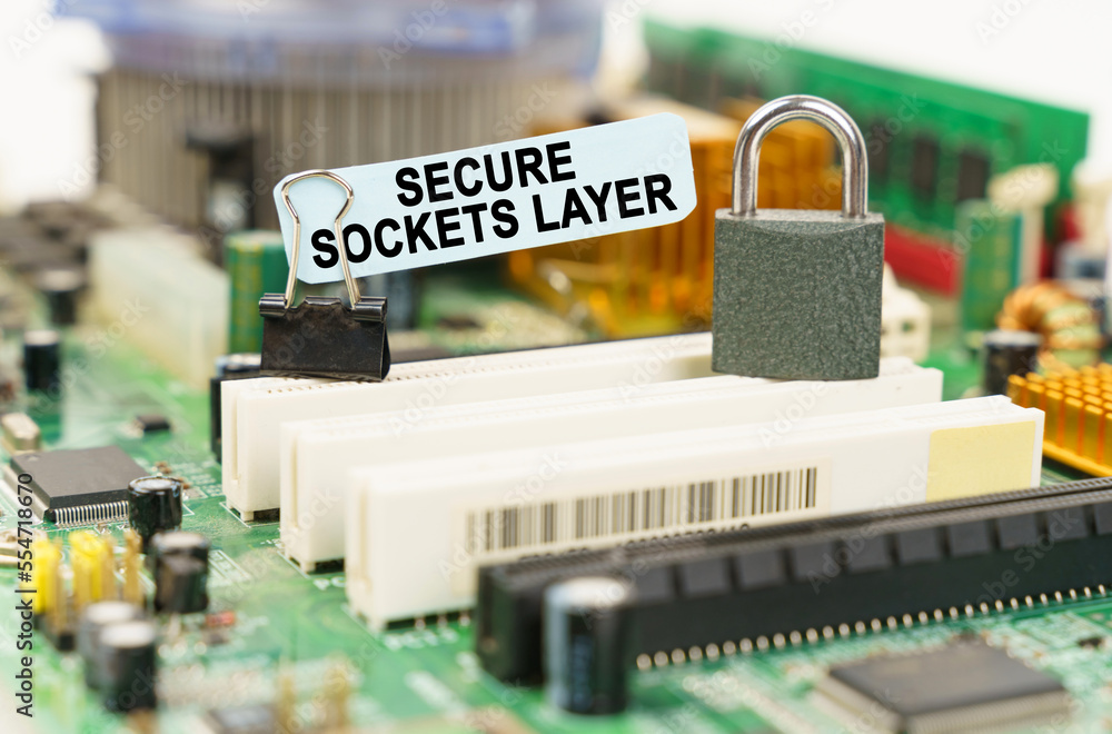 Poster There is a sticker on the motherboard that says - Secure Sockets Layer