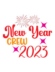 Obraz premium happy new year, happy new year svg,happy new year svg design,New Year 2023 SVG Bundle, New Year's Eve Quote, Cheers 2023 Saying, Happy New Year Clip Art, Sublimation, cut file, Circut, Silhouette svg,