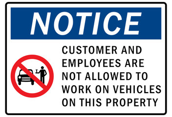 Parking lot sign and labels no repairs allowed