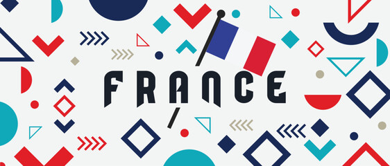 France national day banner design. Abstract geometric retro shapes of red and blue color memphis style. La France Presidential Elections. Travel Vector