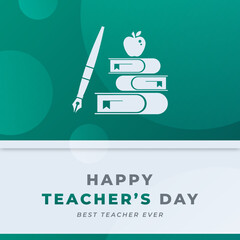 Happy Teachers Day Celebration Vector Design Illustration for Background, Poster, Banner, Advertising, Greeting Card