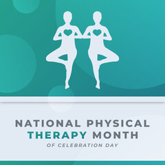 Happy Physical Therapy Month Celebration Vector Design Illustration for Background, Poster, Banner, Advertising, Greeting Card