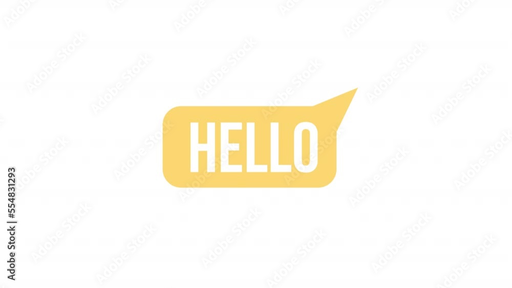 Poster animated text bubble element. flat cartoon style hd video footage. hello in speech cloud. greeting i