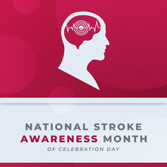 Happy National Stroke Awareness Month Celebration Vector Design Illustration for Background, Poster, Banner, Advertising, Greeting Card