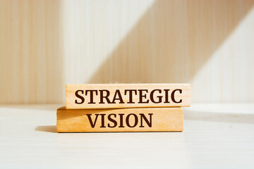 Wooden blocks with words 'Strategic Vision'.