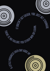 Motivational Image with writing, Inspirational Quote, Positive Thinking, success concept,  black abstract background with circles