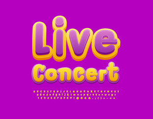 Vector colorful poster Live Concert. Bright handwritten Font. Funny Alphabet Letters and Numbers set