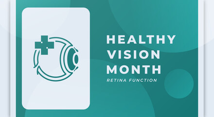 Happy Healthy Vision Month Celebration Vector Design Illustration for Background, Poster, Banner, Advertising, Greeting Card