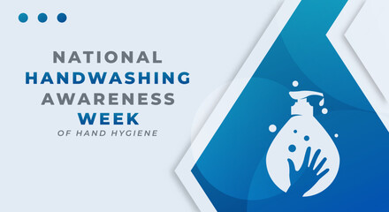 Happy Handwashing Awareness Week Celebration Vector Design Illustration for Background, Poster, Banner, Advertising, Greeting Card