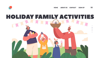 Holidays Family Activities Landing Page Template. Happy Easter Celebration. Dad, Mom and Children Wear Hold Basket