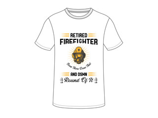 Retired Firefighter creative t-shirt design vector. Typography graphic tshirt design. This girl loves her fireman . Firefighter saying t-shirt style poste. print template for t shirt. 
