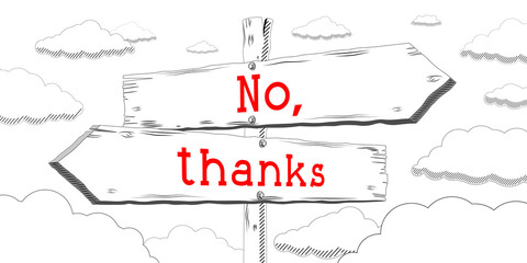 No, thanks - outline signpost with two arrows