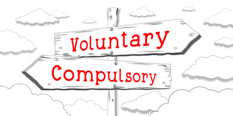 Obraz premium Voluntary, compulsory - outline signpost with two arrows